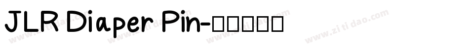 JLR Diaper Pin字体转换
